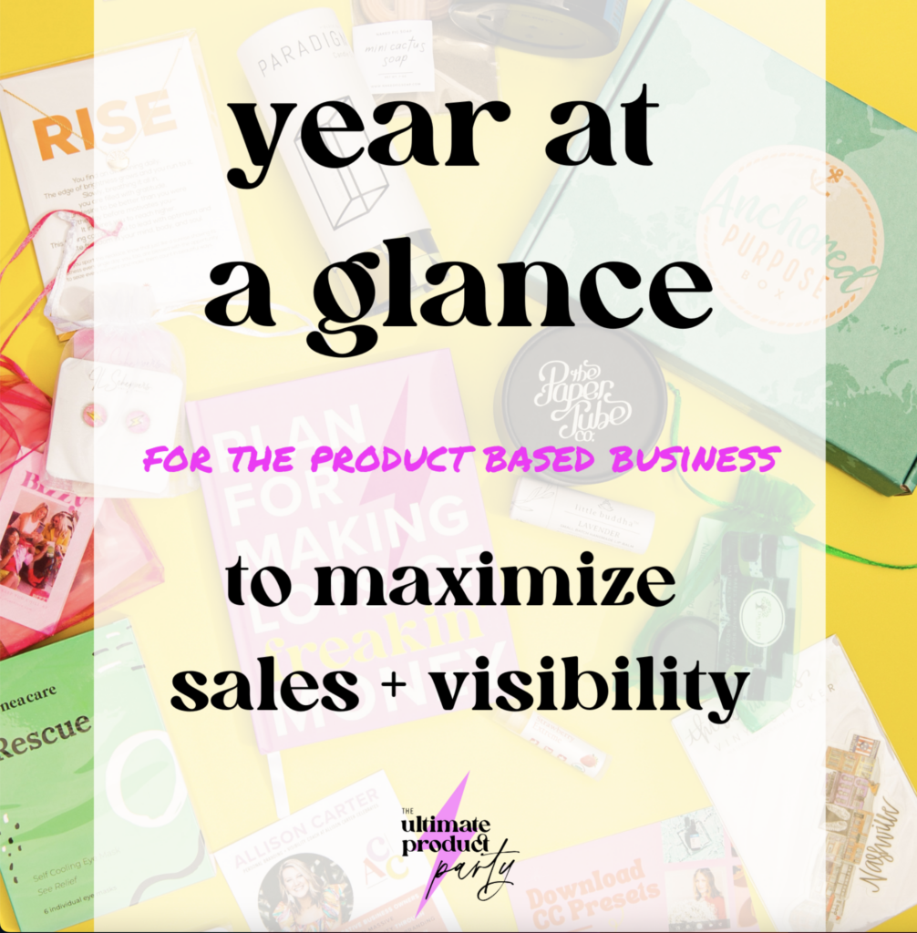 Year At A Glance freebie for product based business owners looking to improve their marketing strategy